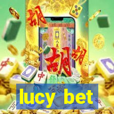 lucy bet